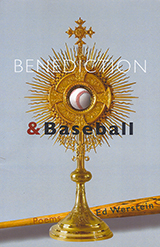 Benediction & Baseball Cover, by Ed Werstein